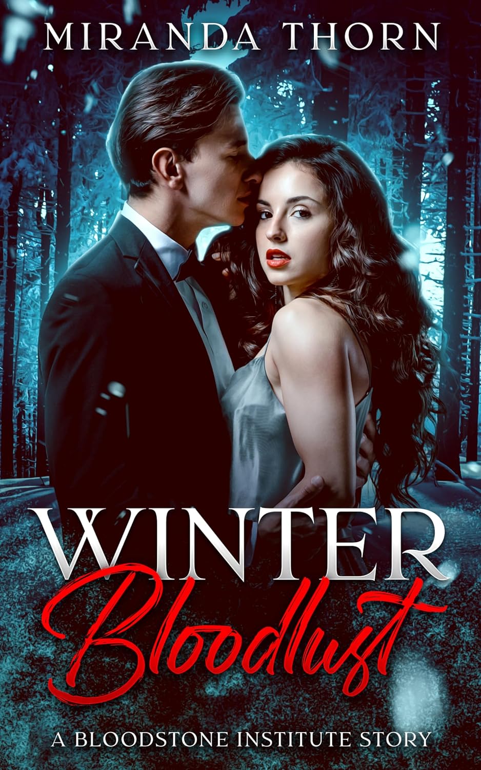 Winter Bloodlust by Miranda Thorn