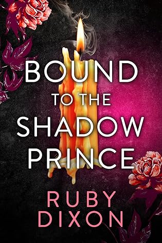 Bound to the Shadow Prince by Ruby Dixon